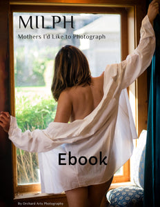 MILPH: Mothers I'd Like to Photograph Digital Book